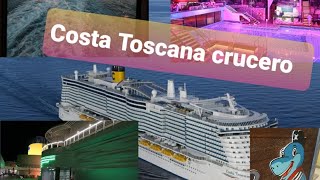 Como ha sido nuestra experiencia en el Costa Toscana embarcamos en Barcelona nuestros 2 camarotes [upl. by Koser252]