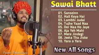 Sawai Bhatt All Songs  Sawai Bhatt Indian Idol Song  New Song  Indian Idol Songs [upl. by Etnaihc]