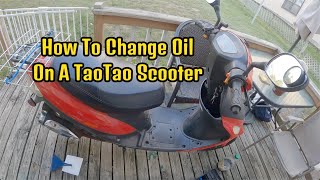 50cc TaoTao Scooter Oil Change [upl. by Walford]