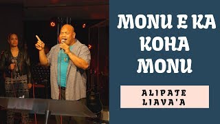 TONGAN GOSPEL SONG  HIMI  MONU E KA KOHA MONU  ALIPATE LIAVAA [upl. by Oswin]