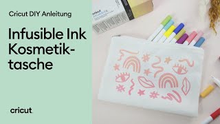 Cricut DIY Anleitung  Infusible Ink Kosmetiktasche [upl. by Clayberg169]