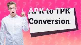 Can I convert APK to TPK [upl. by Acirre263]