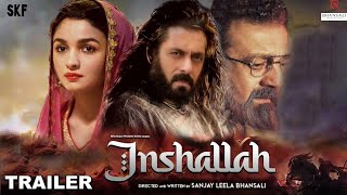 Inshallah Film Official Trailer  Salman Khan Sanjay Dutt Alia Bhatt Inshallah Movie Teaser update [upl. by Reo780]