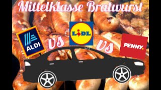 Mittelklasse Bratwurst Vergleich  Aldi vs Lidl vs Penny  Discounter Griller [upl. by Launame353]