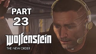 Wolfenstein The New Order Walkthrough Part 23  Gibraltar Bridge PS4 Gameplay Commentary [upl. by Ahsital]