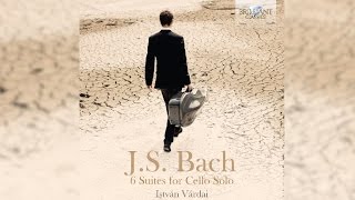 JS Bach 6 Suites for Cello Solo Full Album played by István Várdai [upl. by Octavia]