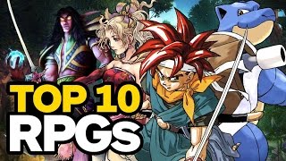 Top 10 RPGs of All Time [upl. by Yelrak]