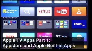 Apple TV Apps 15 App Store and Apple Builtin Apps [upl. by Hctub627]