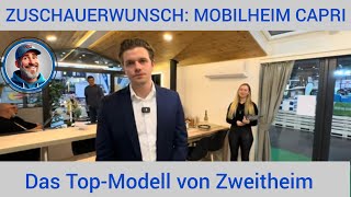 Das Mobilheim CAPRI Das TopModell von ZWEITHEIM [upl. by Nuoras]