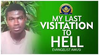 MY LAST VISITATION TO HELL EVANGELIST J S COBBINAH [upl. by Ahslek]