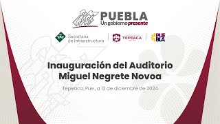 Inauguración del Auditorio Miguel Negrete Novoa Tepeaca [upl. by Adaner]