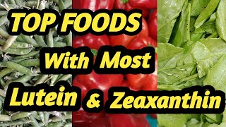 Which Foods Has the Most Lutein And ZeaxanthinWhat Foods are High in Lutein and Zeaxanthin [upl. by Alamaj273]