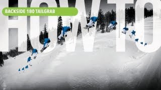 How To Snowboard Backside 180 Tailgrab with Chas Guldemond  TransWorld SNOWboarding [upl. by Okoyik]