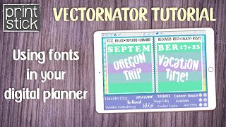 VECTORNATOR Tutorial How to Create Text Stickers for your DIGITAL PLANNER [upl. by Loginov653]