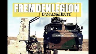 Die Fremdenlegion – einst und heute [upl. by Aztirak]