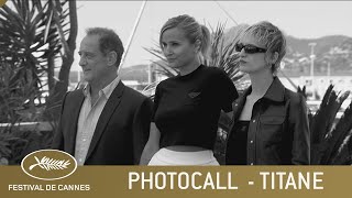 TITANE  PHOTOCALL  CANNES 2021  VF [upl. by Thordia]