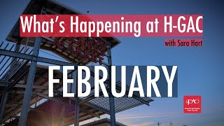 Whats Happening at H GAC with Sara Hart  February 2024 segment [upl. by Anha700]