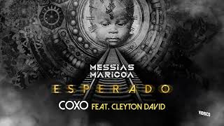 Messias Maricoa Feat Cleyton David  Coxo Official Áudio [upl. by Asilram]