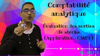 Comptabilité Analytique évaluation des stocks CMUP [upl. by Nolita903]