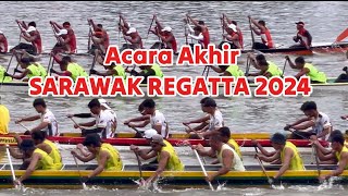 SARAWAK REGATTA 2024 Acara FINAL 2024 sarawak borneo [upl. by Leterg735]