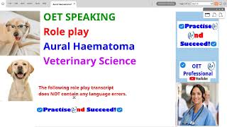 OET Speaking Sample Test 2 Veterinary Science Aural Haematoma [upl. by Trudnak]