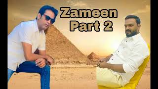 ZAMEEN PART 2 BY TIRMOHAN VIJAY [upl. by Airtina]