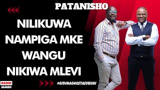 PATANISHO  NILIKUWA NAMPIGA MKE WANGU NIKIWA MLEVI [upl. by Ariada82]