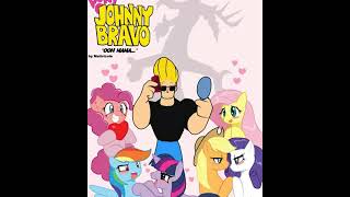 MLP Crossover Part 432 Johnny Bravo PMV [upl. by Gardol250]