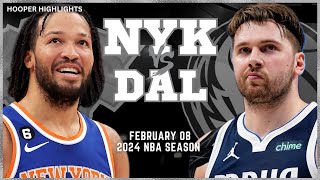 Dallas Mavericks vs New York Knicks Full Game Highlights  Feb 8  2024 NBA Season [upl. by Torin]