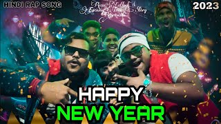 Happy New Year Song  Happy New Year 2023  Hindi Rap Song  eveningtimestory2165  Music Video [upl. by Erdua]