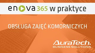 enova365 w praktyce  Obsługa zajęć komorniczych [upl. by Bills457]