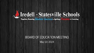 May 13 2024  Board of Education Meeting [upl. by Idaf933]