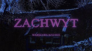 ZACHWYT  live in Warsaw 16122022 [upl. by Sivet61]