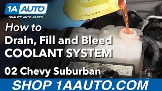 How to Drain Fill and Bleed Coolant System 0006 Chevy Suburban [upl. by Enilorac193]