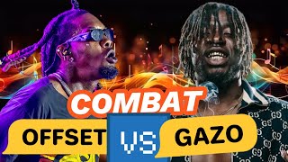 COMBAT GAZO VS OFFSET [upl. by Anyahs]