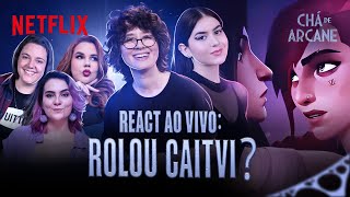 CHÁ DE ARCANE com louieponto e sofiasantino reagindo à 2ª temporada ao vivo  Netflix Brasil [upl. by Yseulta]