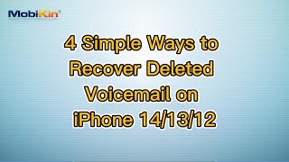 4 Simple Ways to Recover Deleted Voicemail on iPhone 141312 [upl. by Vod722]