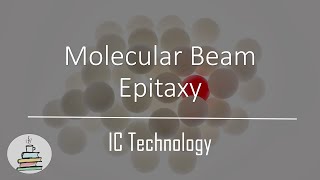 Molecular Beam Epitaxy MBE IC Technology Hindi [upl. by Nol]