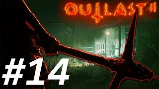 ✪Outlast 2✪Hängt Ihn Höher✪14✪ [upl. by Lean]