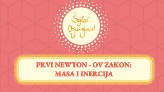 Prvi Newton  ov zakon Masa i inercija  DINAMIKA [upl. by Stamata]