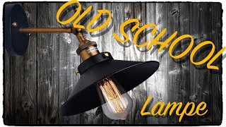 🔴INDUSTRIE LAMPE  OLD SCHOOL LOOK  Innen Beleuchtung Test  Review Deutsch [upl. by Spears]