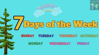 7 Days of the Week with spellings How many days in a Week What are the days of the week [upl. by Edrahc574]