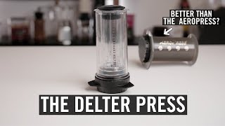 Review The Delter Press  Better Than The Aeropress [upl. by Ruhtra]