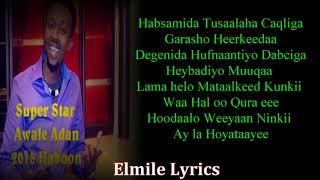 Awale Adan Haboon Lyrics 2018 [upl. by Aiotal466]