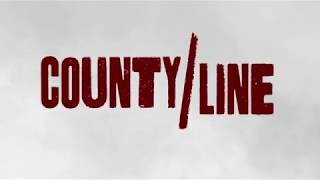 County Line [upl. by Auhoj]