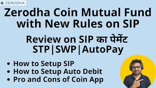 Zerodha Coin Mutual Fund  Zerodha Coin me SIP Kaise Kare with New Rules on SIP Payment AutoPay [upl. by Durnan]