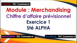 Merchandising  Chiffre daffaire prévisionnel Exercice 1 avec corrigé [upl. by Gray]