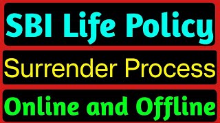 SBI Life Policy Surrender Online  Sbi life surrender rules  Sbi life policy surrender kaise kare [upl. by Arem291]