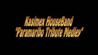 Paramaribo Tribute Medley  Iwan Willemzorg  Kasimex House Band [upl. by Asennav]