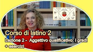 AGGETTIVI qualificativi  LATINO 2 Lezione 2 [upl. by Raymonds878]